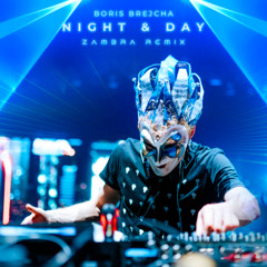 Night & Day (ZAMBRA REMIX)