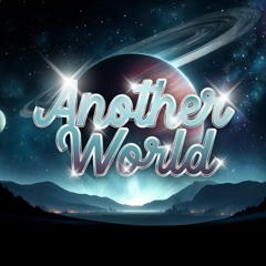 Another World (Radio Edit)