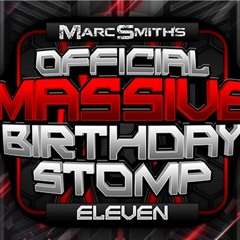 Dj Hex & Host: DMC - LIVE - Marc Smith's MASSIVE Birthday STOMP Free Party Hard Trance