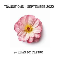 Transitions - September 2025
