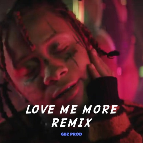 Stream Trippie Redd Love Me More Remix By Gbz Prod Listen Online For Free On Soundcloud 7229