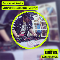 Eastates w/ Kernius - Radio Buena Vida 14.06.25