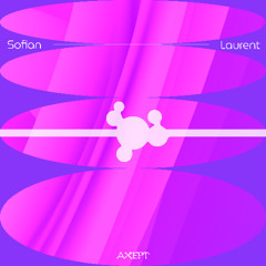 Sofian - Laurent [OUT NOW]