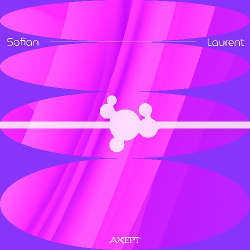 Sofian - Laurent [OUT NOW]