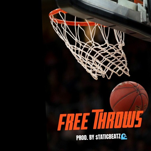 Free Throws(prod. $taticbeatz)