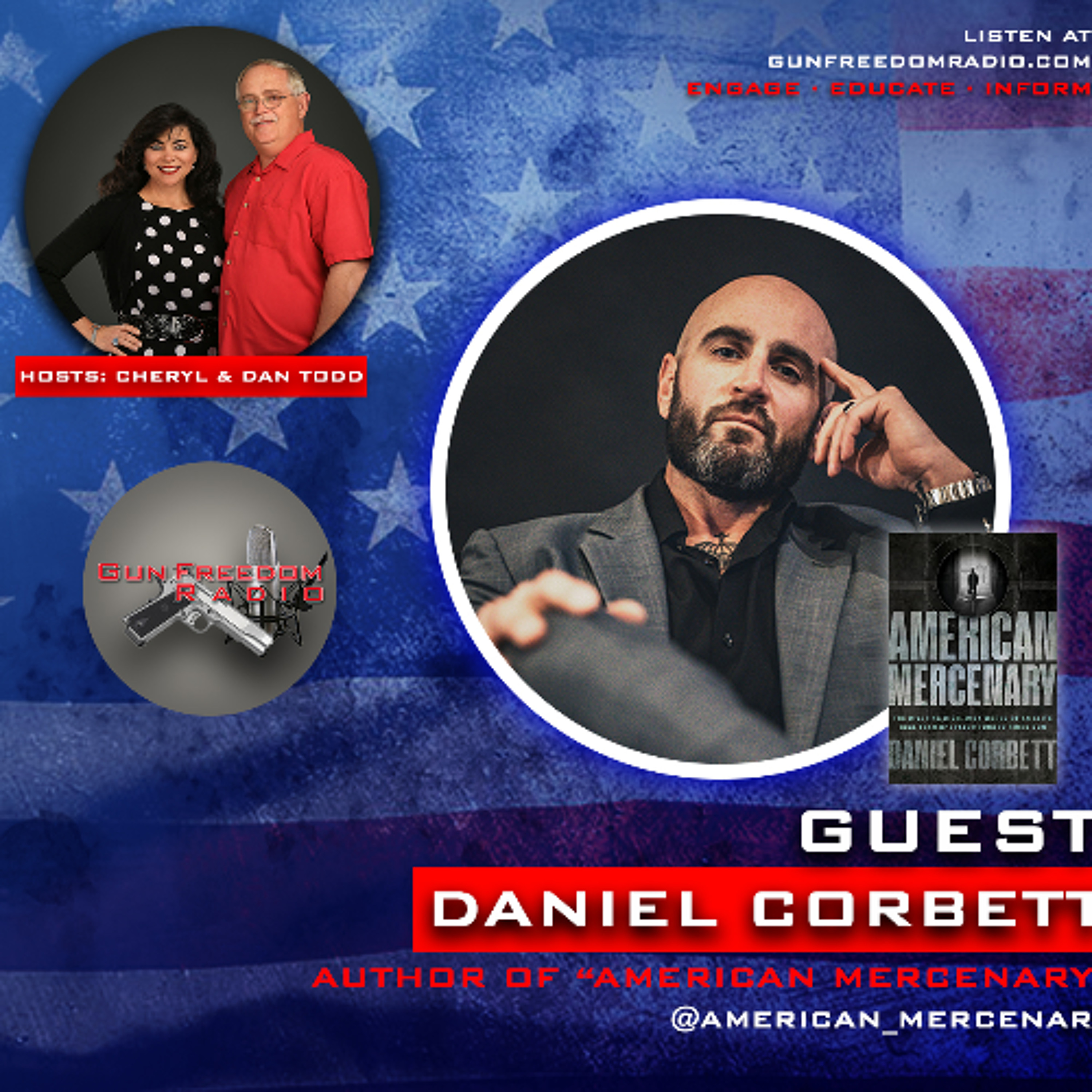 Unique Solutions To Unique Problems with Daniel Corbett - GunFreedomRadio EP484