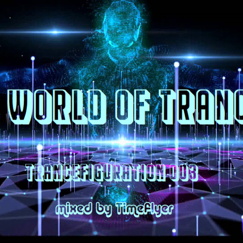 A World of Trance - Trancefiguration003