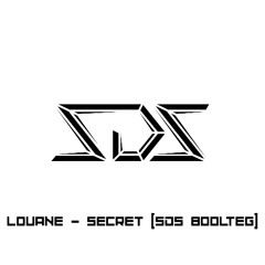 Louane - Secret (SDS Bootleg)