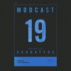 Modcast Episode 019 with Akuratyde