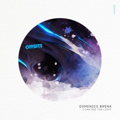 Domenico Brena - I Can See The Light (Original Mix)
