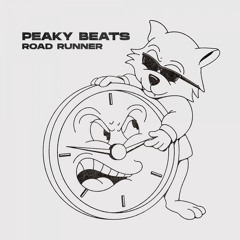 Peaky Beats - Road Runner