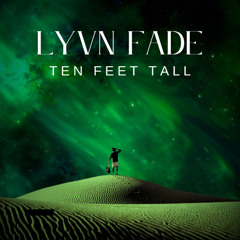 Ten Feet Tall