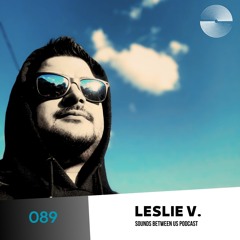 Leslie V. - Sounds Between Us 089