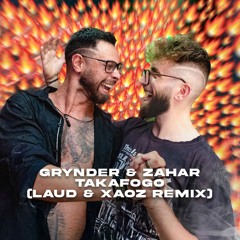 Grynder, Zahar - Takafogo (Laud Xaoz Remix) [HARDTECHNO, HITECH, HARDCORE]