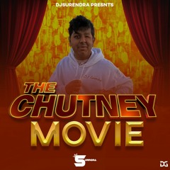 The Chutney Movie