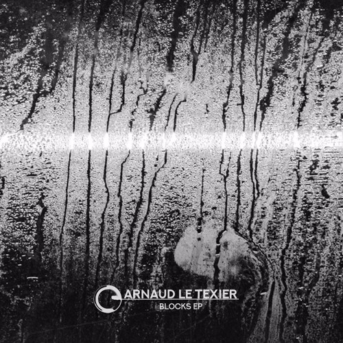 Arnaud Le Texier - Blocks EP - Children Of Tomorrow