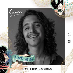 Sensi : L'Atelier Sessions Presented by Deeper Sounds - January 2023