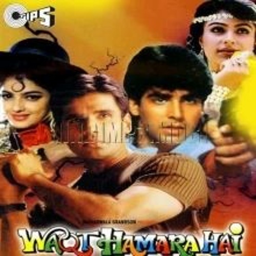 Stream Waqt Hamara Hai Movie Mp3 Songs Download ((BETTER)) from RecperZnasa  | Listen online for free on SoundCloud