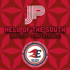 Hell Of The South [Mascot / Team Entrance]