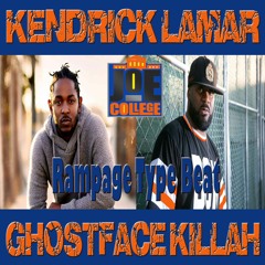 Kendrick Lamar x Ghostface Killah - "Rampage" Type Beat