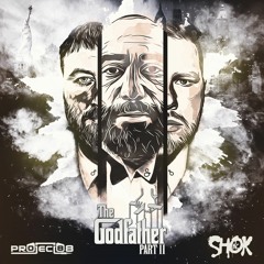 THE GODFATHER: Part II - MC Shok mixed by Project 88