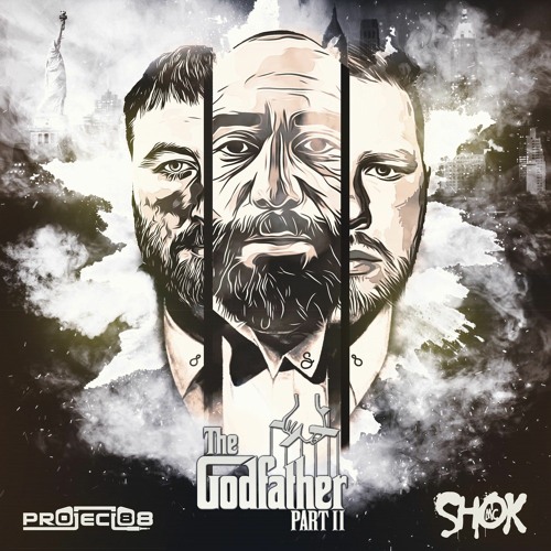 THE GODFATHER: Part II - MC Shok mixed by Project 88