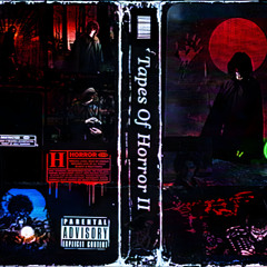 Tapes Of Horror II (FULL TAPE)