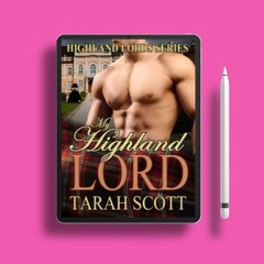 My Highland Lord by Tarah Scott. Gifted Download [PDF]