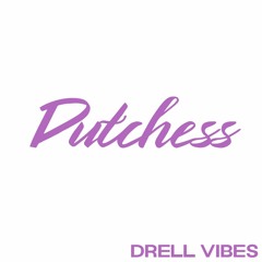 Dutchess [145 BPM]