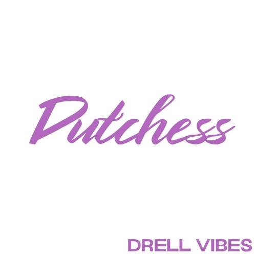 Dutchess [145 BPM]