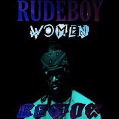 RUDEBOY - WOMEN (DJERRY ANNA REMIX)