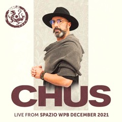 CHUS | Live from SPAZIO West Palm Beach (4 Hours DJ Set)