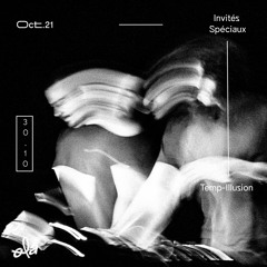 Invités Spéciaux • Temp-Illusion