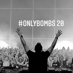 #onlybombs 20