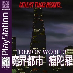DEMON WORLD! (PROD. RUIN)