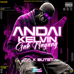 ANDAI KELVIN GAK NAYANG  (TA X BUTET) #SUPDUPEXP