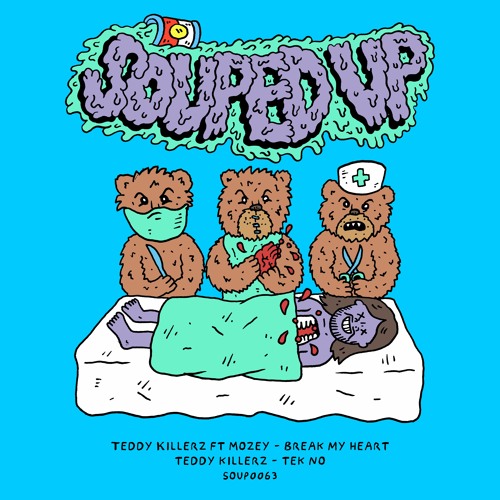 Teddy Killerz & Mozey - Break My Heart