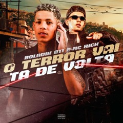 O Terror Vai Tá de Volta - Boladin211, MC Rick (DJ Aladin)
