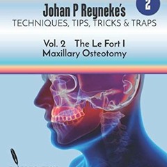 download KINDLE 📬 Johan P. Reyneke’s Techniques, Tips, Tricks & Traps Vol 2:: The Le