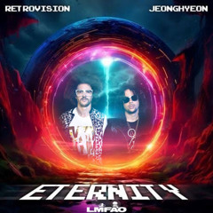 Eternity x Party Rock Anthem - RetroVision x Jeonghyeon x LMFAO(YuuRo Mashup)
