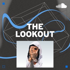 Tomorrow's Rap Hits: The Lookout