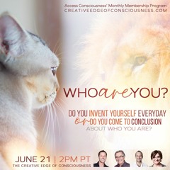 Who Are You? Do You Invent Yourself Everyday Or Do You Come To Conclusion?