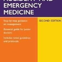^Pdf^ Oxford Handbook of Accident and Emergency Medicine (Oxford Handbooks Series) by Jonathan