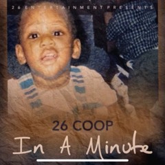 26coop - In a minute