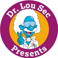 Dr Lou Sec Theme Song
