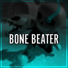 Bone Beater (Maelys 2020)
