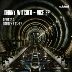 Johnny Witcher - Vice (Damien Fisher Remix) [Snippet]