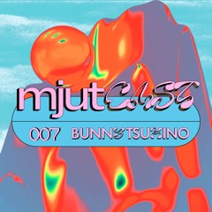 mjutcast 007 – Bunny Tsukino