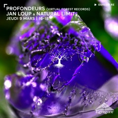 Profondeurs - Jan Loup & Natural Limit (Mars 2023)