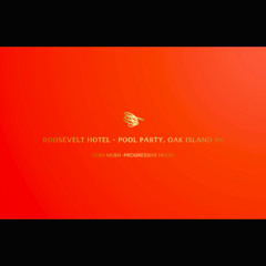 LIVE@ROOSEVELT HOTEL * OAK ISLAND, NC  - ORIGINAL MIX  DESH 2025